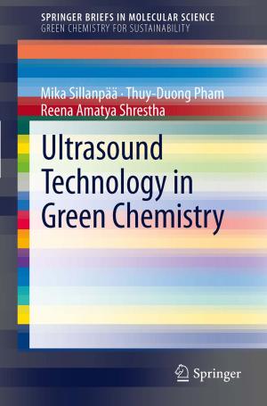 Cover of the book Ultrasound Technology in Green Chemistry by Abdul Rauf, Nida Nayyar Farshori