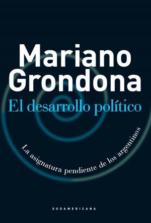 Cover of the book El desarrollo político by Daniel Filmus, Carina V. Kaplan