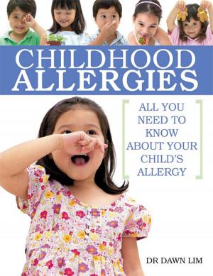 Cover of Childhood Allergies: All You Need to Know About Your Child's Allergy