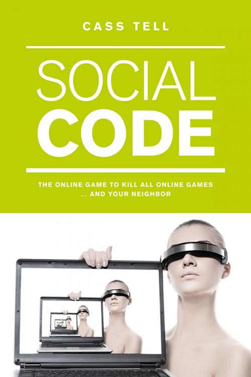 Cover of the book Social Code by Cass Tell, Destinée Media
