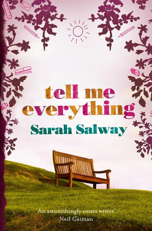 Cover of the book Tell Me Everything by Sarah Salway, HarperCollins Publishers