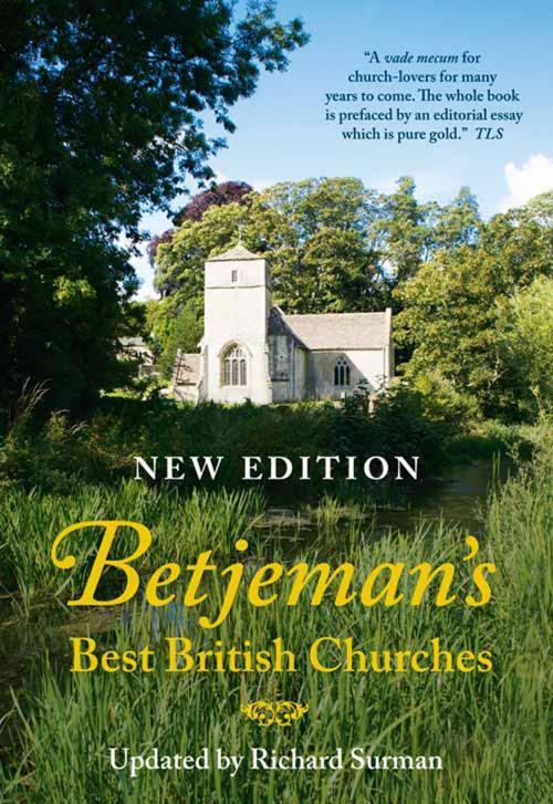 Cover of the book Betjeman’s Best British Churches by Sir John Betjeman, Richard Surman, HarperCollins Publishers