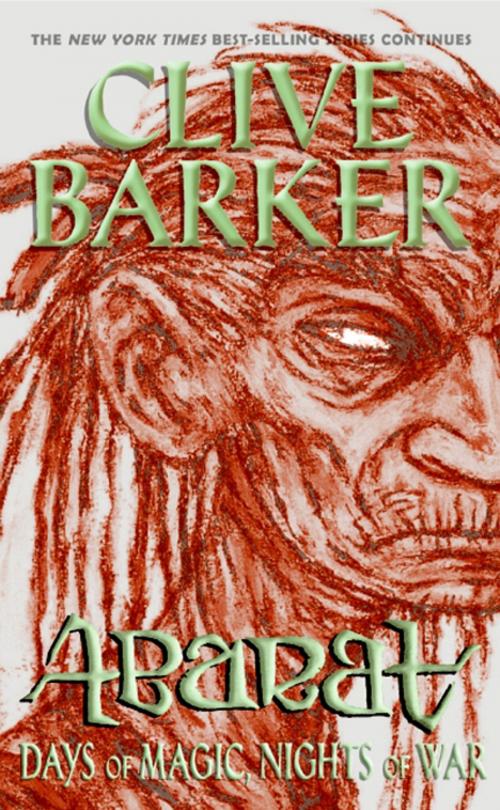 Cover of the book Abarat: Days of Magic, Nights of War by Clive Barker, HarperCollins