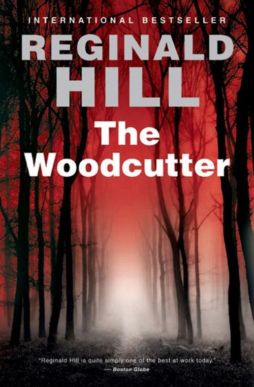 Cover of the book The Woodcutter by Reginald Hill, Harper