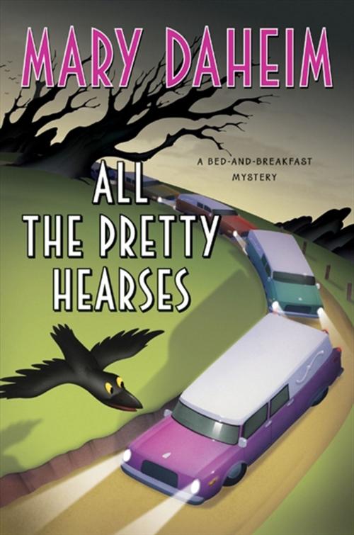 Cover of the book All the Pretty Hearses by Mary Daheim, William Morrow