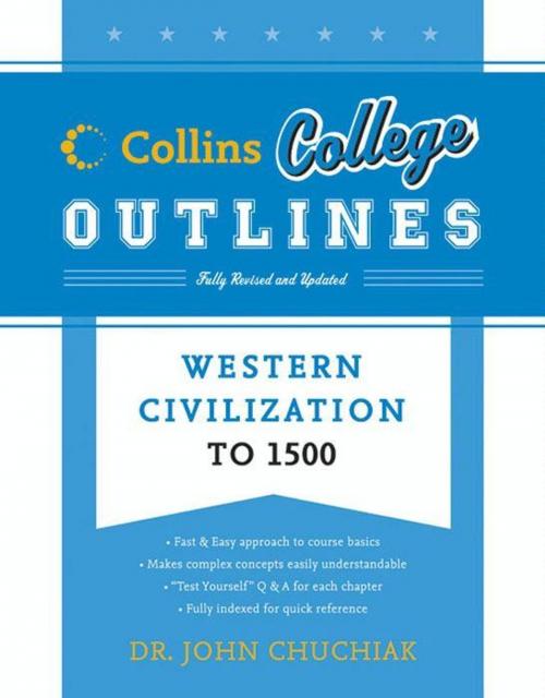 Cover of the book Western Civilization to 1500 by John Chuchiak, Walter Kirchner, Collins Reference