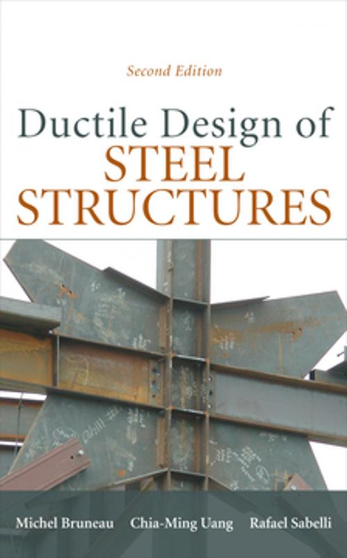 Cover of the book Ductile Design of Steel Structures, 2nd Edition by Michel Bruneau, Chia-Ming Uang, Rafael Sabelli, McGraw-Hill Education