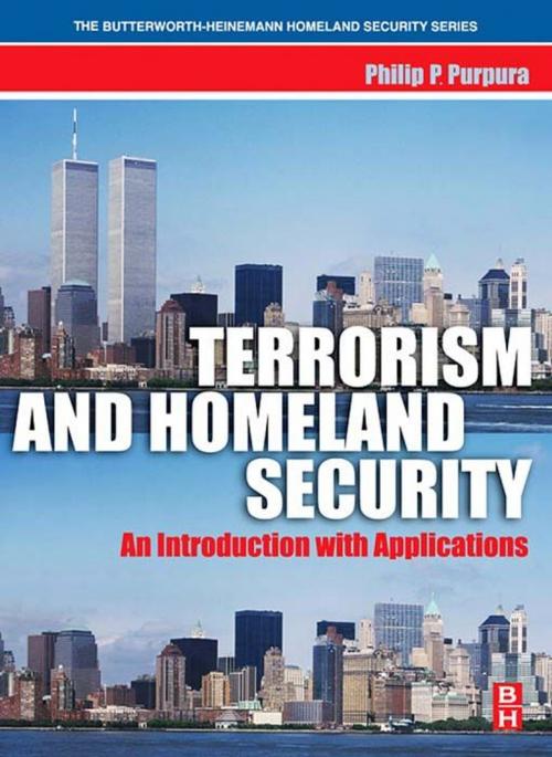 Cover of the book Terrorism and Homeland Security by Philip Purpura, CPP, Florence Darlington Technical College, Elsevier Science