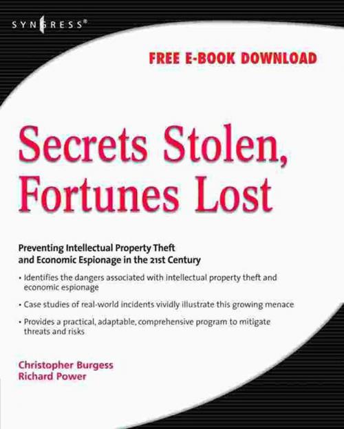 Cover of the book Secrets Stolen, Fortunes Lost by Christopher Burgess, SYNGRESS, Richard Power, Elsevier Science