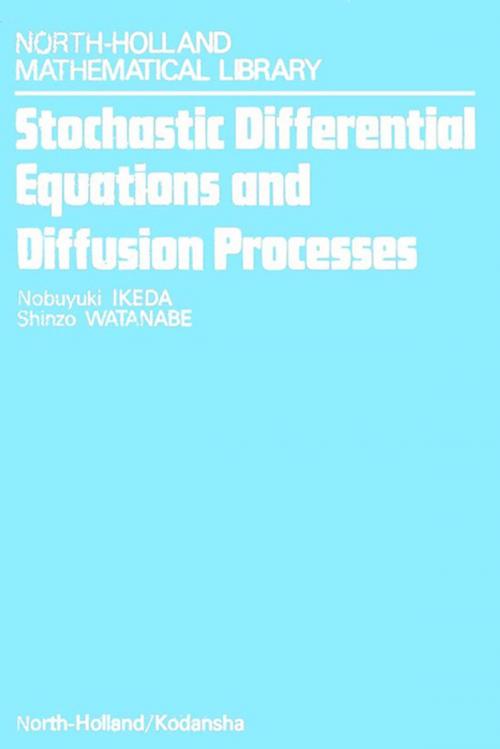Cover of the book Stochastic Differential Equations and Diffusion Processes by S. Watanabe, N. Ikeda, Elsevier Science