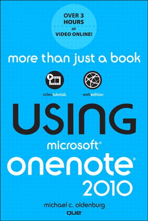 Cover of the book Using Microsoft OneNote 2010 by Michael C. Oldenburg, Pearson Education