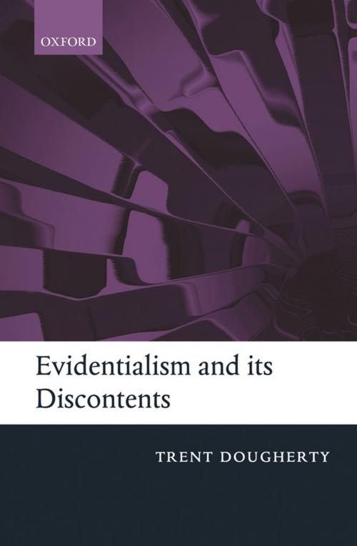 Cover of the book Evidentialism and its Discontents by , OUP Oxford