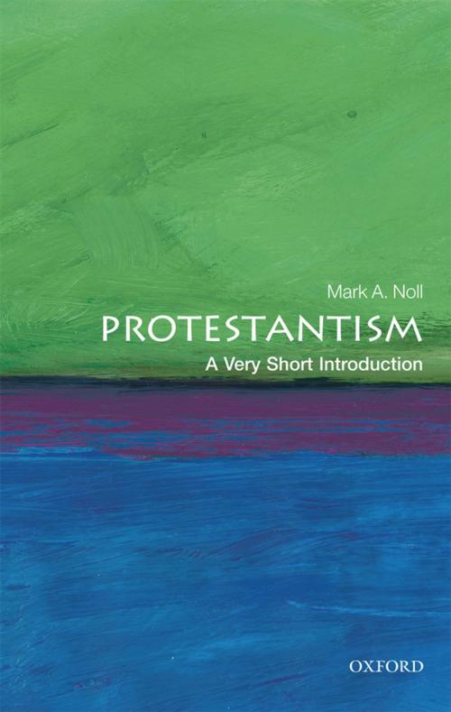 Cover of the book Protestantism: A Very Short Introduction by Mark A. Noll, OUP Oxford