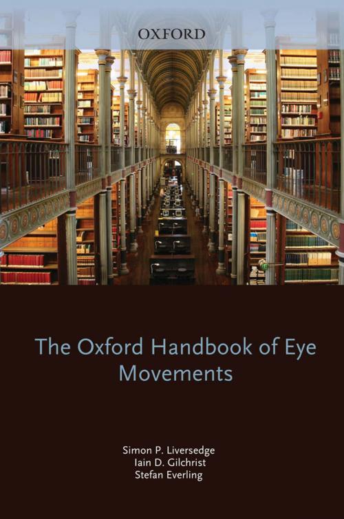 Cover of the book The Oxford Handbook of Eye Movements by , OUP Oxford