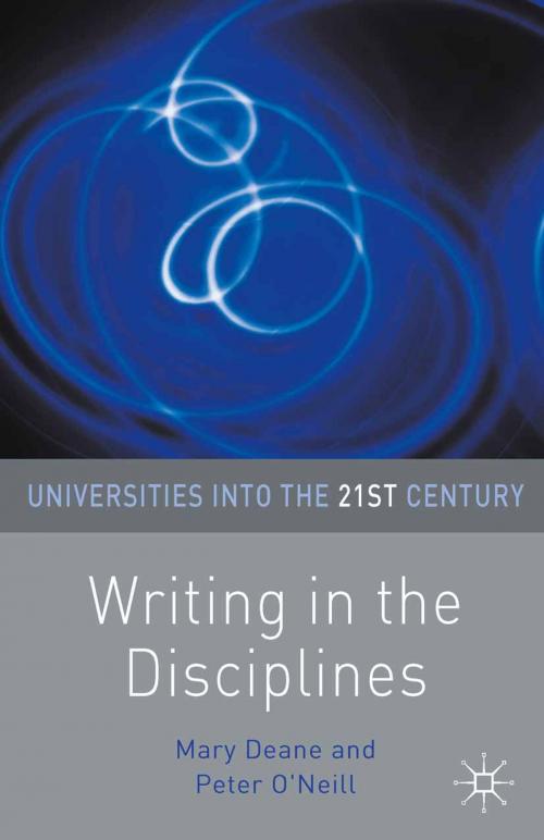 Cover of the book Writing in the Disciplines by Peter O'Neill, Mary Deane, Macmillan Education UK