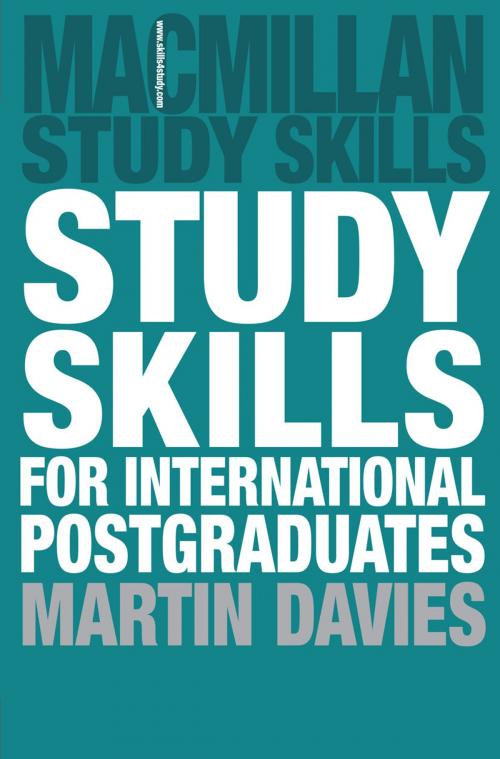 Cover of the book Study Skills for International Postgraduates by Martin Davies, Macmillan Education UK