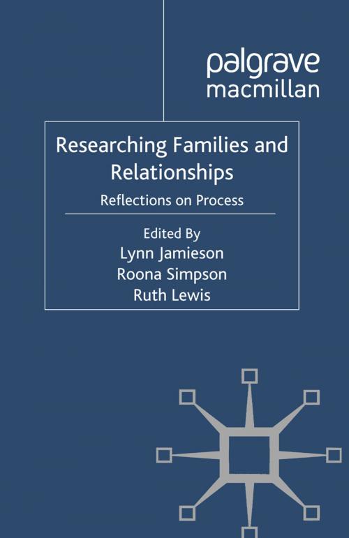 Cover of the book Researching Families and Relationships by Caroline King, Zhong Eric Chen, Palgrave Macmillan UK