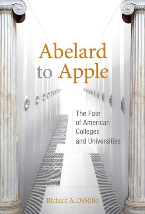 Cover of the book Abelard to Apple by Richard A. DeMillo, The MIT Press