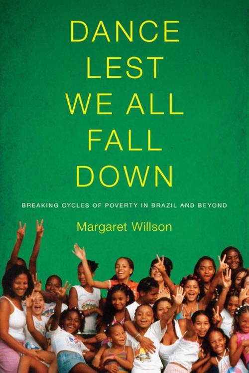 Cover of the book Dance Lest We All Fall Down by Margaret Willson, University of Washington Press