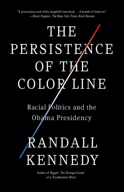 Cover of the book The Persistence of the Color Line by Randall Kennedy, Knopf Doubleday Publishing Group