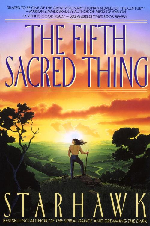 Cover of the book The Fifth Sacred Thing by Starhawk, Random House Publishing Group