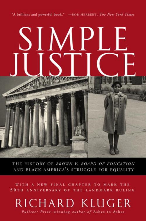 Cover of the book Simple Justice by Richard Kluger, Knopf Doubleday Publishing Group