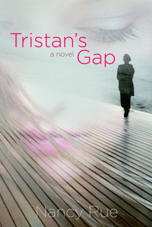 Cover of the book Tristan's Gap by Nancy Rue, The Crown Publishing Group