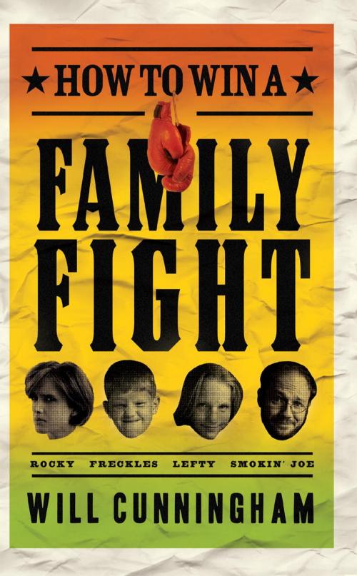 Cover of the book How to Win a Family Fight by Will Cunningham, The Crown Publishing Group