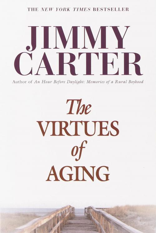 Cover of the book The Virtues of Aging by Jimmy Carter, Random House Publishing Group