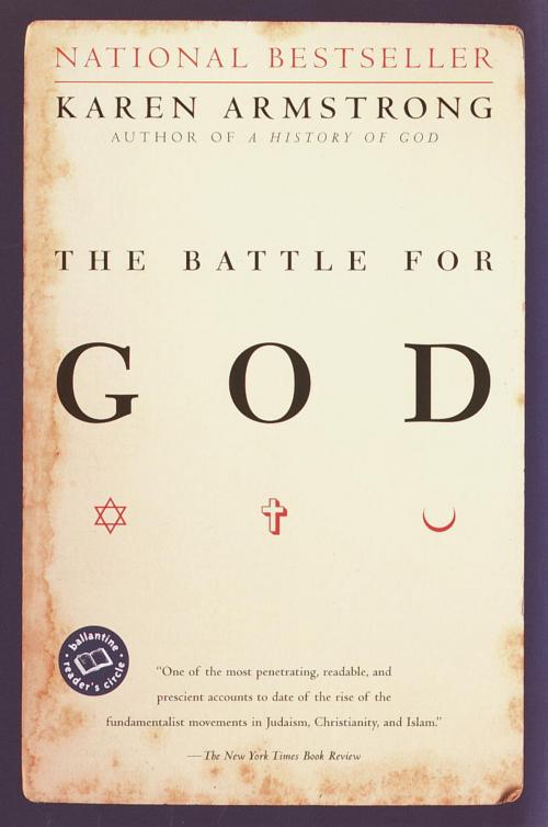 Cover of the book The Battle for God by Karen Armstrong, Random House Publishing Group