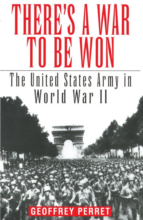 Cover of the book There's a War to Be Won by Geoffrey Perret, Random House Publishing Group