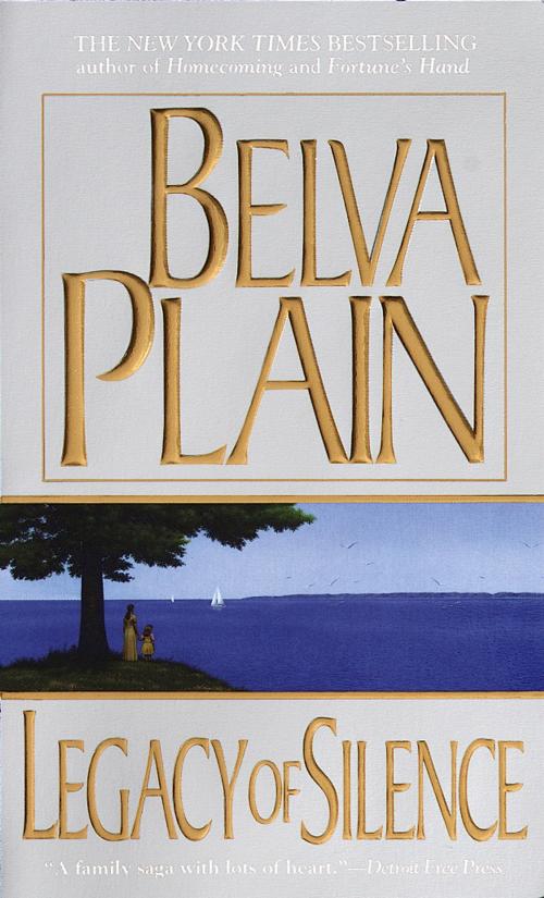 Cover of the book Legacy of Silence by Belva Plain, Random House Publishing Group