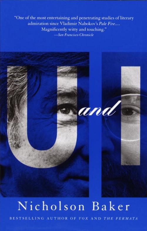 Cover of the book U and I by Nicholson Baker, Knopf Doubleday Publishing Group