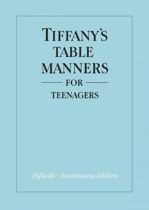Cover of the book Tiffany's Table Manners for Teenagers by Walter Hoving, Random House Children's Books