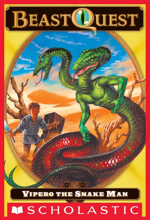 Cover of the book Beast Quest #10: Vipero the Snake Man by Adam Blade, Scholastic Inc.