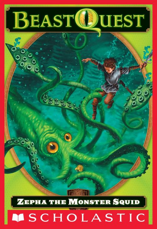 Cover of the book Beast Quest #7: Zepha the Monster Squid by Adam Blade, Scholastic Inc.