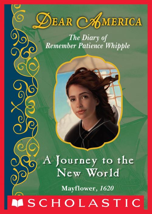 Cover of the book Dear America: A Journey to the New World by Kathryn Lasky, Scholastic Inc.