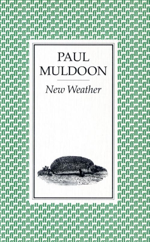 Cover of the book New Weather by Paul Muldoon, Faber & Faber
