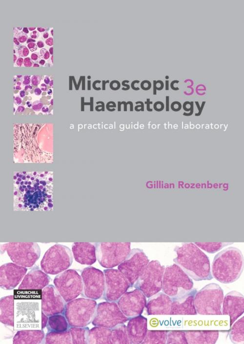 Cover of the book Microscopic Haematology by Gillian Rozenberg, FAMS, Elsevier Health Sciences