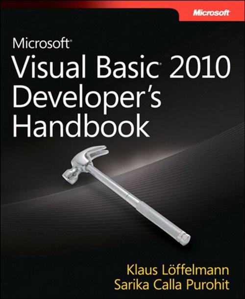 Cover of the book Microsoft Visual Basic 2010 Developer's Handbook by Klaus Löffelmann, Sarika Purohit, Pearson Education