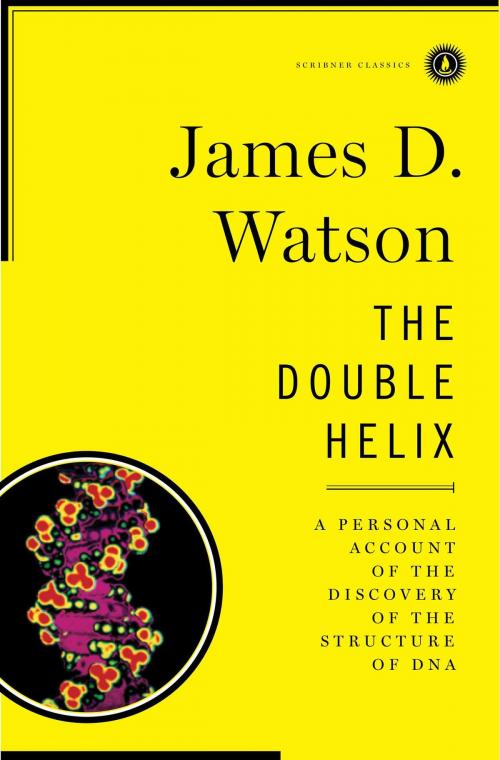 Cover of the book The Double Helix by James D. Watson, Ph.D., Scribner