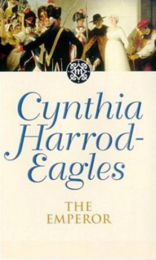 Cover of the book The Emperor by Cynthia Harrod-Eagles, Little, Brown Book Group