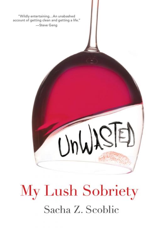 Cover of the book Unwasted: by Sacha Z. Scoblic, Citadel Press