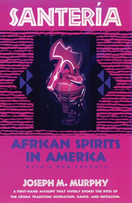 Cover of the book Santeria by Joseph M. Murphy, Beacon Press