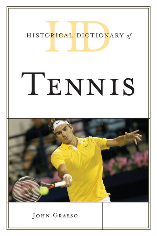 Cover of the book Historical Dictionary of Tennis by John Grasso, Scarecrow Press