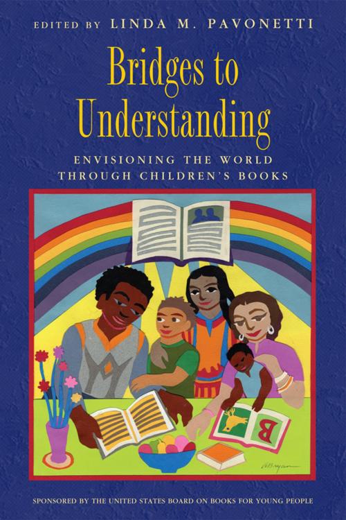 Cover of the book Bridges to Understanding by Linda M. Pavonetti, Scarecrow Press
