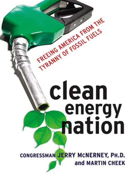 Cover of the book Clean Energy Nation by Jerry MCNERNEY, Martin CHEEK, AMACOM