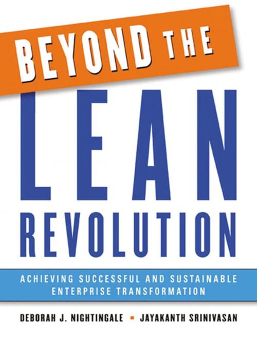Cover of the book Beyond the Lean Revolution by Deborah Nightingale, Jayakanth Srinivasan, AMACOM