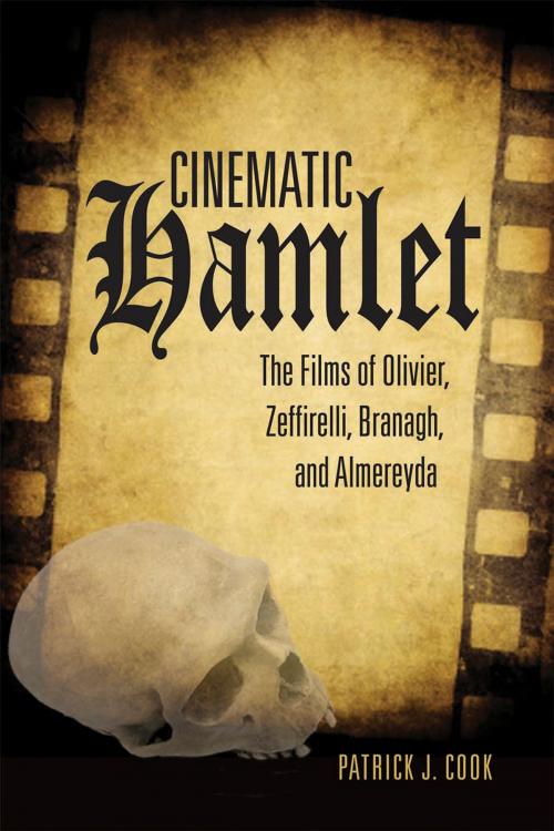 Cover of the book Cinematic Hamlet by Patrick J. Cook, Ohio University Press