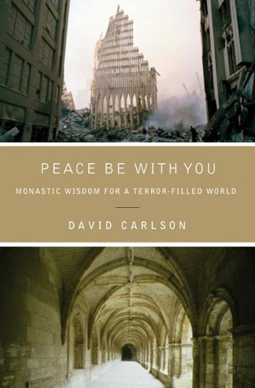 Cover of the book Peace Be with You by David Carlson, Thomas Nelson